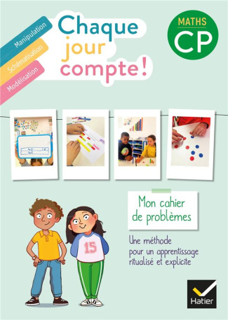 Maths CP Chaque jour compte ! Mon cahier de problèmes, Edition 2022