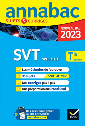 SVT spécialité Tle générale. Sujets & corrigés, Edition 2023