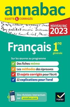 Français 1re générale. Sujets & corrigés, Edition 2023