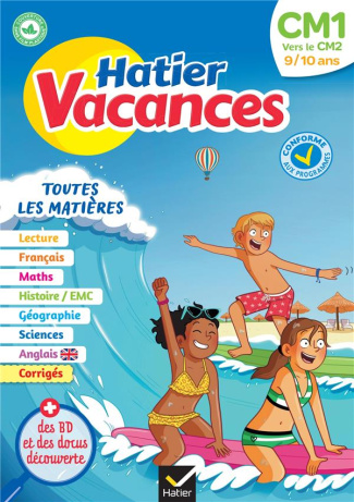 Hatier vacances CM1 vers le CM2. Toutes les matières, Edition 2023