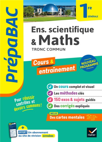 Enseignement scientifique & Maths Tronc commun 1re générale