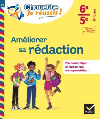 Améliorer sa rédaction 6e-5e