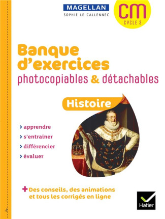 Histoire CM Cycle 3 Magellan. Banque d'exercices photocopiables & détachables, Edition 2023