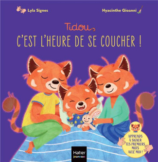 Tidou : C'est l'heure de se coucher ! Apprends à signer tes premiers mots avec moi !
