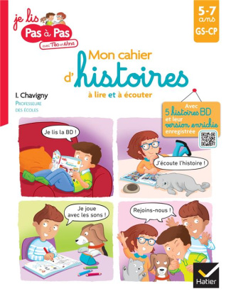 Mon cahier d'histoires à lire et à écouter GS-CP. avec 5 histoires BD et leur version enrichie enreg