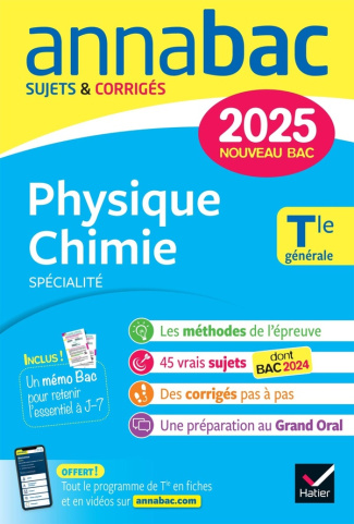 Physique-Chimie spécialité Tle générale. Sujets & Corrigés, Edition 2025