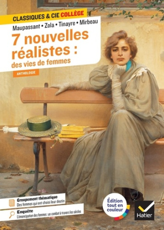 7 nouvelles réalistes : des vies des femmes