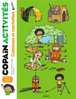 Cabanes et cachettes