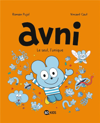 Avni Tome 5 : Le seul, l'unique
