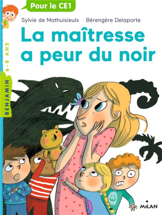 La maîtresse a peur du noir