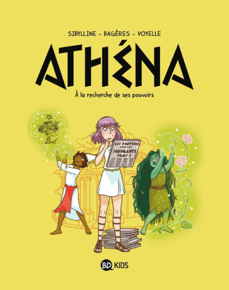 Athéna Tome 2 : A la recherche de son pouvoir