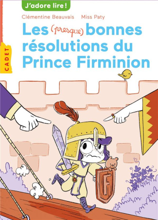 Les (presque) bonnes résolutions du prince Firminon