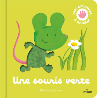 Une souris verte