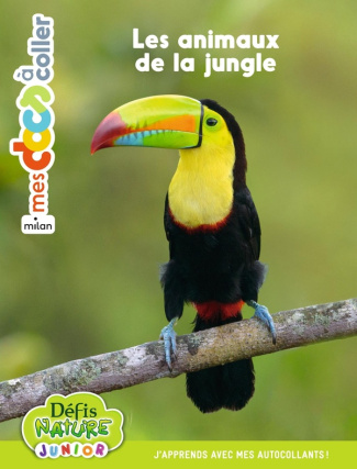 Les animaux de la jungle. Défis nature junior