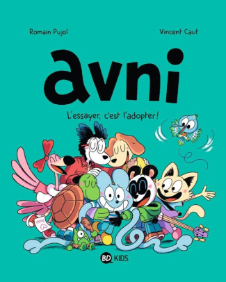 Avni Tome 10 : L'essayer, c'est l'adopter !