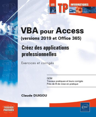 VBA pour Access version 2019 et Microsoft 365 exercices et corrigés
