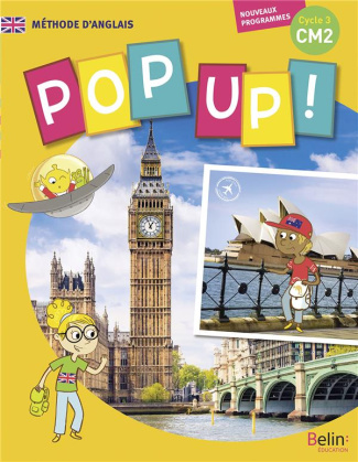 Anglais CM2 cycle 3, Pop Up. Edition 2017