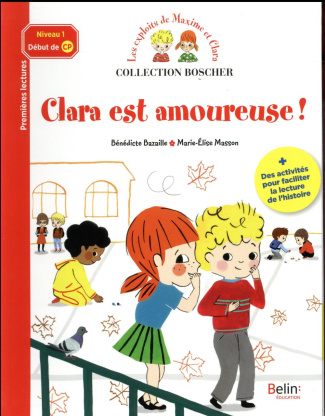 Les exploits de Maxime et Clara : Clara est amoureuse !