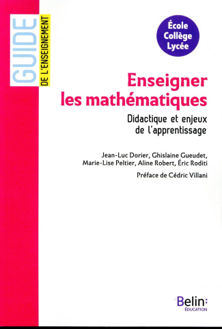 Enseigner les mathématiques. Didactique et enjeux de l'apprentissage