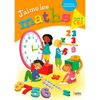 Maths CE2 Cycle 3 J'aime les maths. Fichier élève, Edition 2018