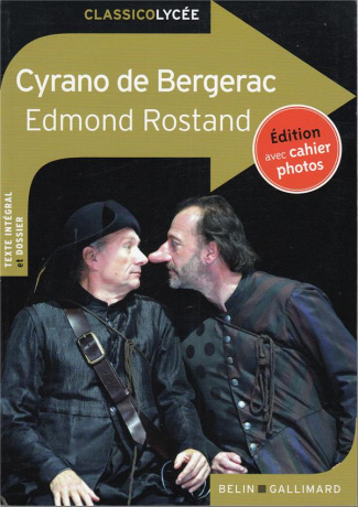 Cyrano de Bergerac. Comédie héroïque en cinq actes, en vers