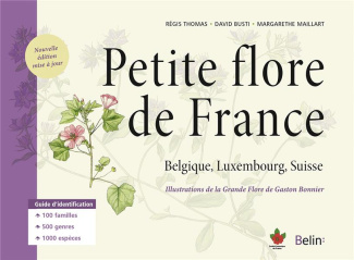 Petite flore de France. Belgique, Luxembourg, Suisse