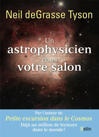 Un astrophysicien dans votre salon