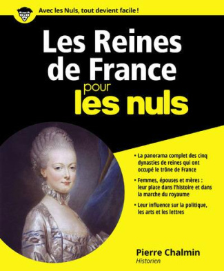Les reines de France pour les nuls