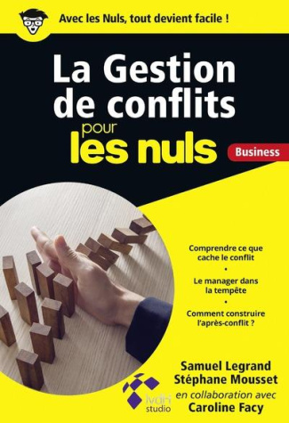La gestion de conflits pour les nuls business