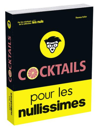 Cocktails pour les nullissimes