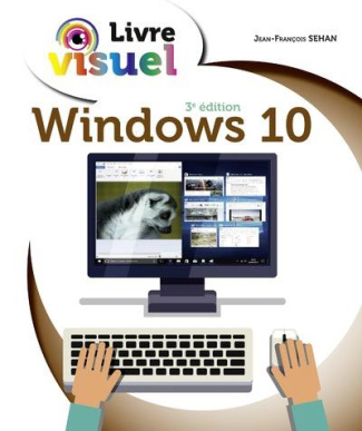 Windows 10. 3e édition