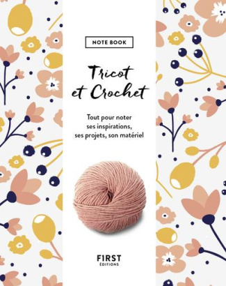 Tricot et crochet. Note book