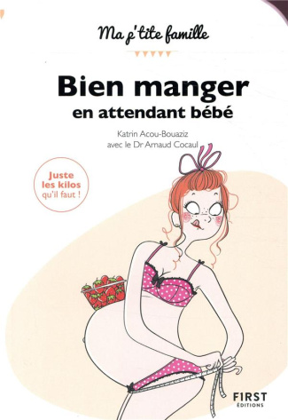 Bien manger en attendant bébé