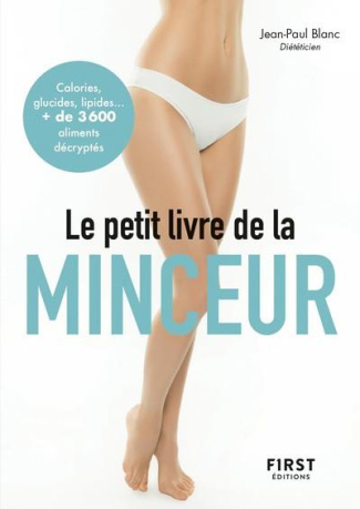 Le petit livre de la minceur. Les calories des aliments du quotidien, Edition 2019