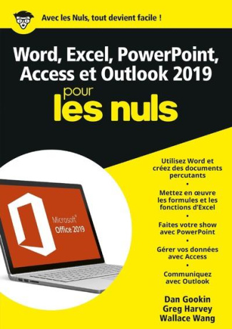 Word, Excel, Powerpoint, Access & Outlook pour les nuls. Edition 2019