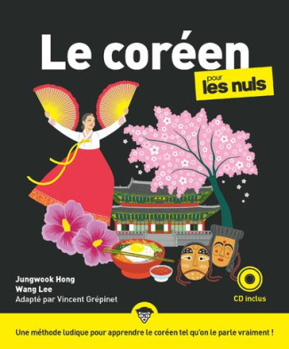 Le coréen pour les nuls. Avec 1 CD audio