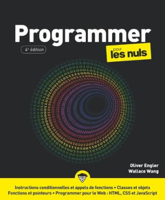 Programmer pour les nuls. 4e édition