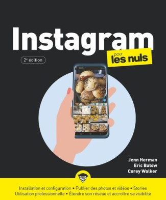 Instagram pour les nuls. 2e édition