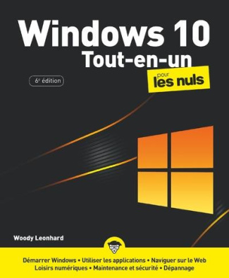 Windows 10 tout en 1 pour les nuls. 6e édition