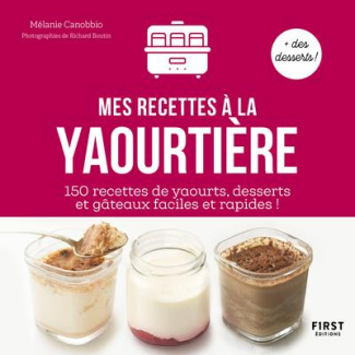 Mes recettes à la yaourtière