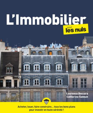 L'immobilier pour les nuls. 6e édition