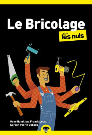 Le Bricolage pour les nuls. 3e édition