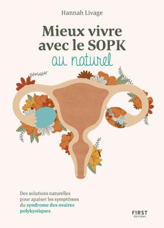 Mieux avec vivre le SOPK au naturel
