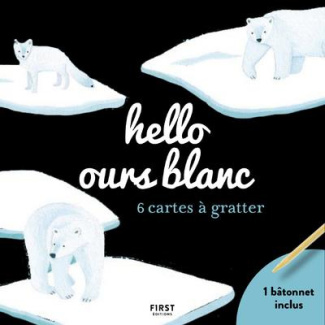 Hello L'ours blanc. 6 cartes à gratter et 1 batônnet inclus