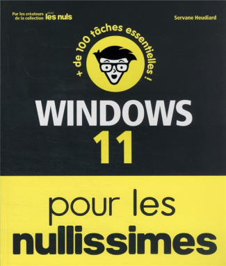 Windows 11 pour les nullissimes