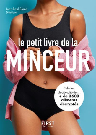 Le petit livre de la minceur. Les calories des aliments du quotidien, Edition 2023