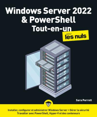 Windows Server 2022 et PowerShell. Tout-en-un
