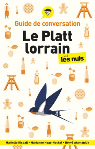 Le platt lorrain pour les Nuls. 2e édition