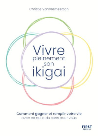 Vivre pleinement son ikigai