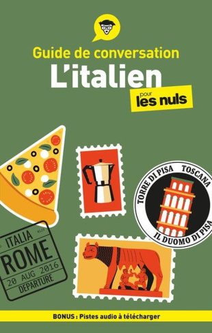 L'italien pour les nuls. 6e édition